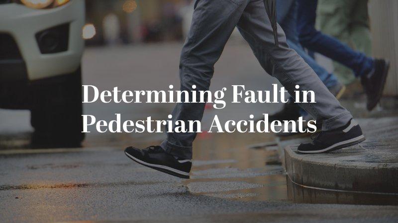 Determining Fault in Pedestrian Accidents