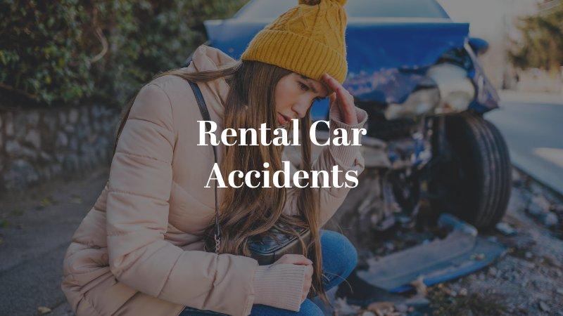 Rental Car Accidents